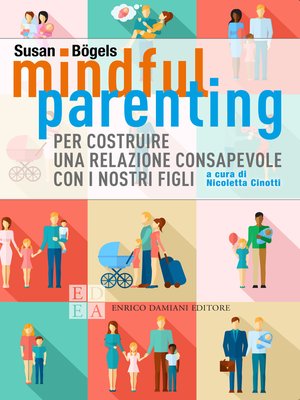cover image of Mindful parenting